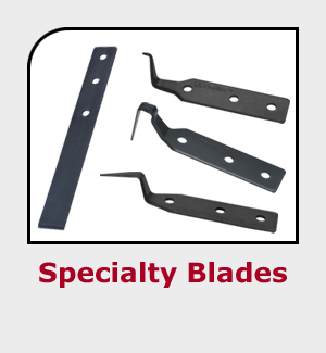 Specialty Blades